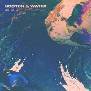 Zahraniční hudba CD Scotch & Water: Sirens 2021