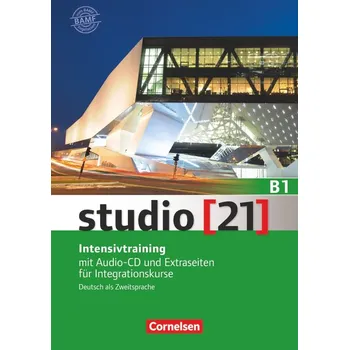Německý jazyk studio 21 B1 /Intensivtraining mit audio CD und Extraseiten/ - prof. Funk a kol.