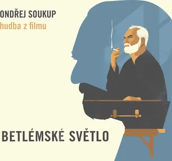 Filmová hudba Betlémské světlo - Soukup Ondřej [CD]