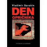 Den opričníka - Vladimír Sorokin (2015) [E-kniha]