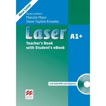 Anglický jazyk Laser A1+ (3rd Edition) Teacher´s Book with DVD-ROM + eBook - Steve Taylore-Knowles and Malcolm Mann