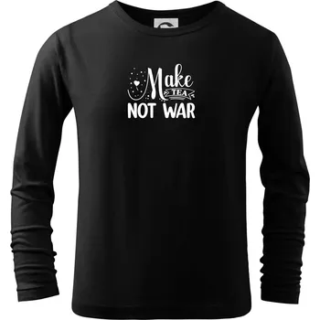 Chlapecké tričko Make tea not war - Triko dětské Long Sleeve - 122 cm/6 let ( Černá )