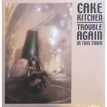 Zahraniční hudba LP The Cakekitchen: Trouble Again In This Town 2020 Download Code Vinyl