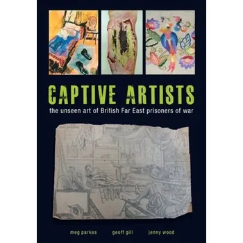 Captive Artists - Parkes, Meg