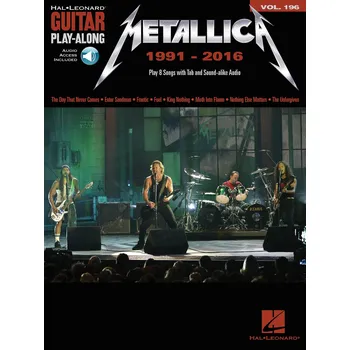 Metallica: 1991-2016 - Guitar Play-Along Volume 196 986921