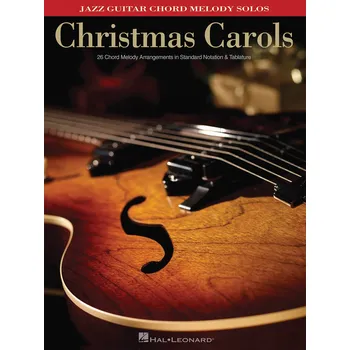 Christmas Carols - Jazz Guitar Chord Melody Solos - noty na kytaru 999456