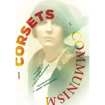 Literární biografie From Corsets to Communism - Robertson, Jenny