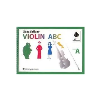 Violin ABC Book A uebnice pro zatenky hry na housle 1259992