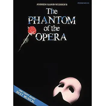 The Phantom of the Opera - Piano Solos - populrn psn na klavr 989565