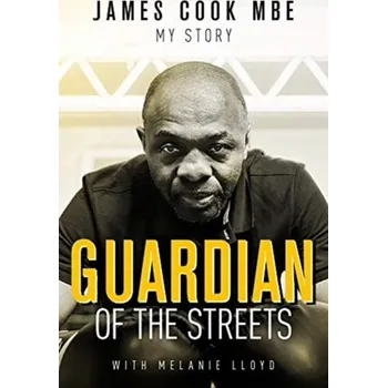 Guardian of the Streets - Cook, James