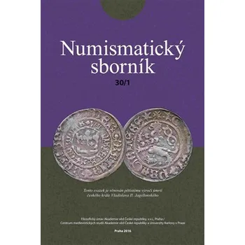 Numismatický sborník 30/1 - Jiří Militký