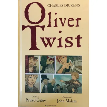 Oliver Twist - Charles Dickens (2007, pevná)