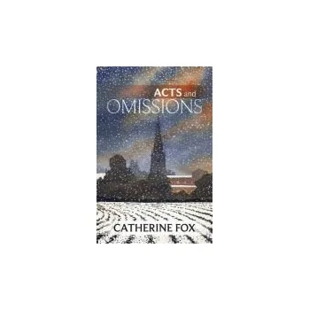 Kniha Acts And Omissions - Fox, Catherine