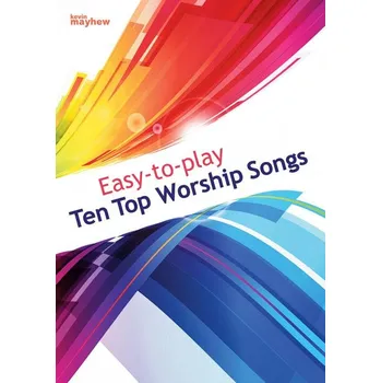 Easy to Play - Ten Top Worship Songs - Top 10 worship songs - pro hre na klavr 1091273