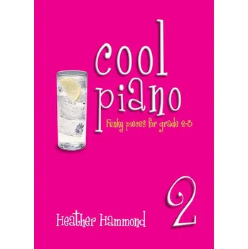 Cool Piano - Book 2 - Funky pieces for grade 2-3 - pro klavr 1090756