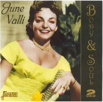 Zahraniční hudba 2CD June Valli: Body & Soul 2006