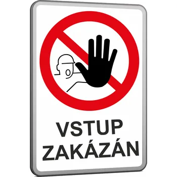 Značení Velkoplošné cedule - VSTUP ZAKÁZÁN text samolepící PVC fólie 500x300 mm