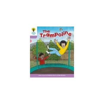 Cizí jazyk Oxford Reading Tree: Level 1+: Decode and Develop: The Trampoline - Hunt, Roderick a Young, Annemarie