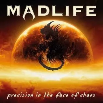Zahraniční hudba CD Madlife: Precision In The Face Of Chaos 2017