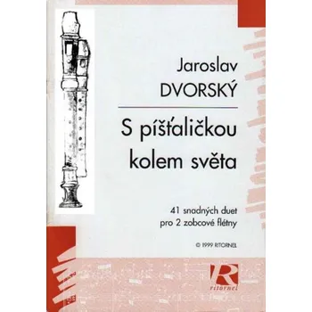 S píšťaličkou kolem světa