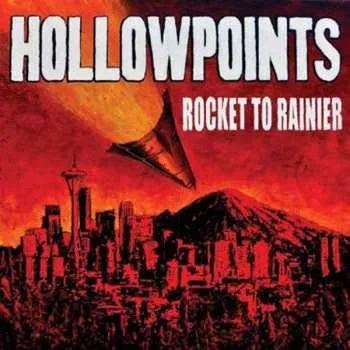 Zahraniční hudba CD The Hollow Points: Rocket To Rainier 2016