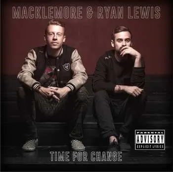 Zahraniční hudba CD Macklemore: Time For Change 2017