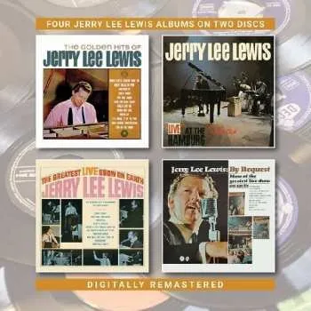 Hudba 2CD Jerry Lee Lewis: The Golden Hits Of Jerry Lee Lewis / Live At The Star-Club, Hamburg / The Greatest Live Show On Earth / By Request : More Of The Greatest Live Show On Earth 2019