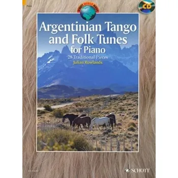 Argentinian Tango and Folk Tunes for Piano + CD