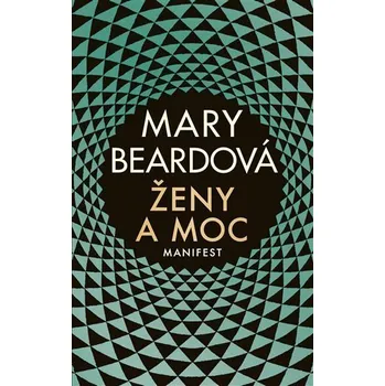 Ženy a moc - Mary Beardová (2020, pevná)
