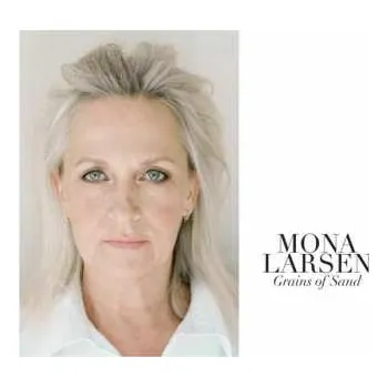 Zahraniční hudba CD Mona Larsen: Grains Of Sand 2019