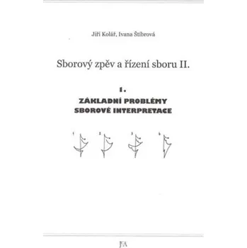 Sborový zpěv a řízení sboru II - 1. Základní problémy