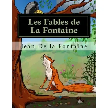 Učebnice Les Fables de La Fontaine - Livre 1-2-3-4 – Jean De La Fontaine (FR)