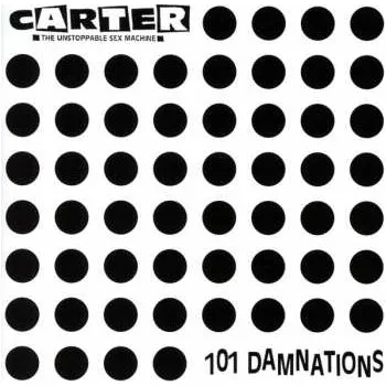 Zahraniční hudba CD Carter The Unstoppable Sex Machine: 101 Damnations 2019