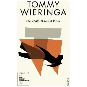 Cizojazyčná kniha Death of Murat Idrissi - Wieringa, Tommy