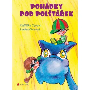 Pohádky pod polštářek - Oldřiška…