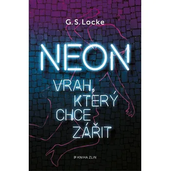 Kniha Neon - G. S. Locke (E-Kniha)