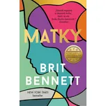 Matky - Brit Bennett (2022, pevná)