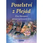 Poselství z Plejád: Aktivace vaší…