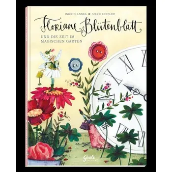 První čtění Floriane Blütenblatt - Annel, Ingrid