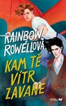 Kam tě vítr zavane - Rainbow Rowellová…