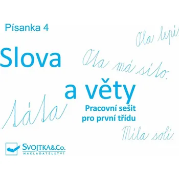 Písanka 4 Slova a věty - 978-80-256-0877-7