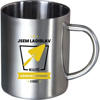 Nerezový hrnek Nejlepší v okolí - sadrokartonář