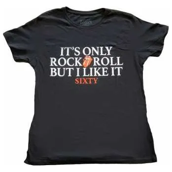 Merch The Rolling Stones: Dámské Tričko Sixty It's Only R&r But I Like It XXXXL