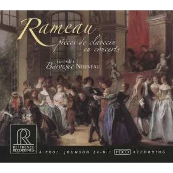 Zahraniční hudba CD Jean-Philippe Rameau: Pièces De Clavecin En Concert 2013