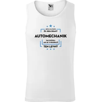 Pánské tílko Pánské tílko Malfini Core Jestli si myslíš, že jsem drahý - automechanik