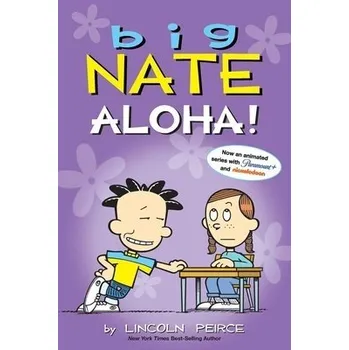 Kniha Big Nate: Aloha! - Peirce, Lincoln