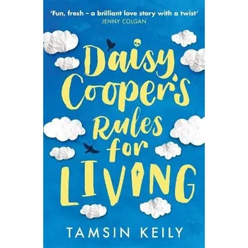 Cizojazyčná kniha Daisy Cooper's Rules for Living - Keily, Tamsin