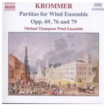 Zahraniční hudba CD František Vincenc Kramář - Krommer: Partitas For Wind Ensemble, Vol. 3 (Opp. 69, 76 and 79) 2001