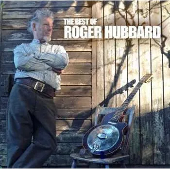 Zahraniční hudba CD Roger Hubbard: The Best Of Roger Hubbard 2022