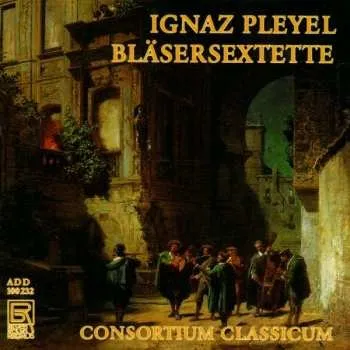 Zahraniční hudba CD Ignaz Pleyel: Bläsersextette 2012
